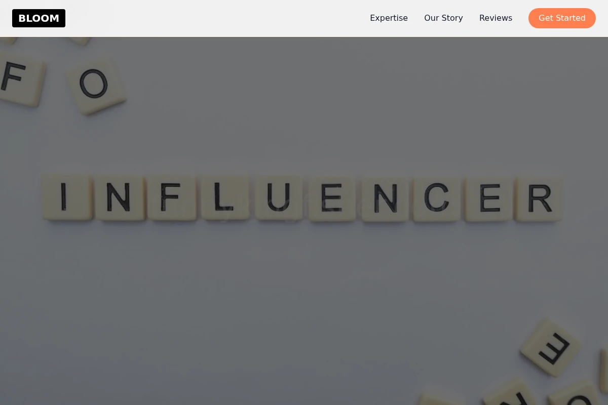 Bloom Influencer Marketing
